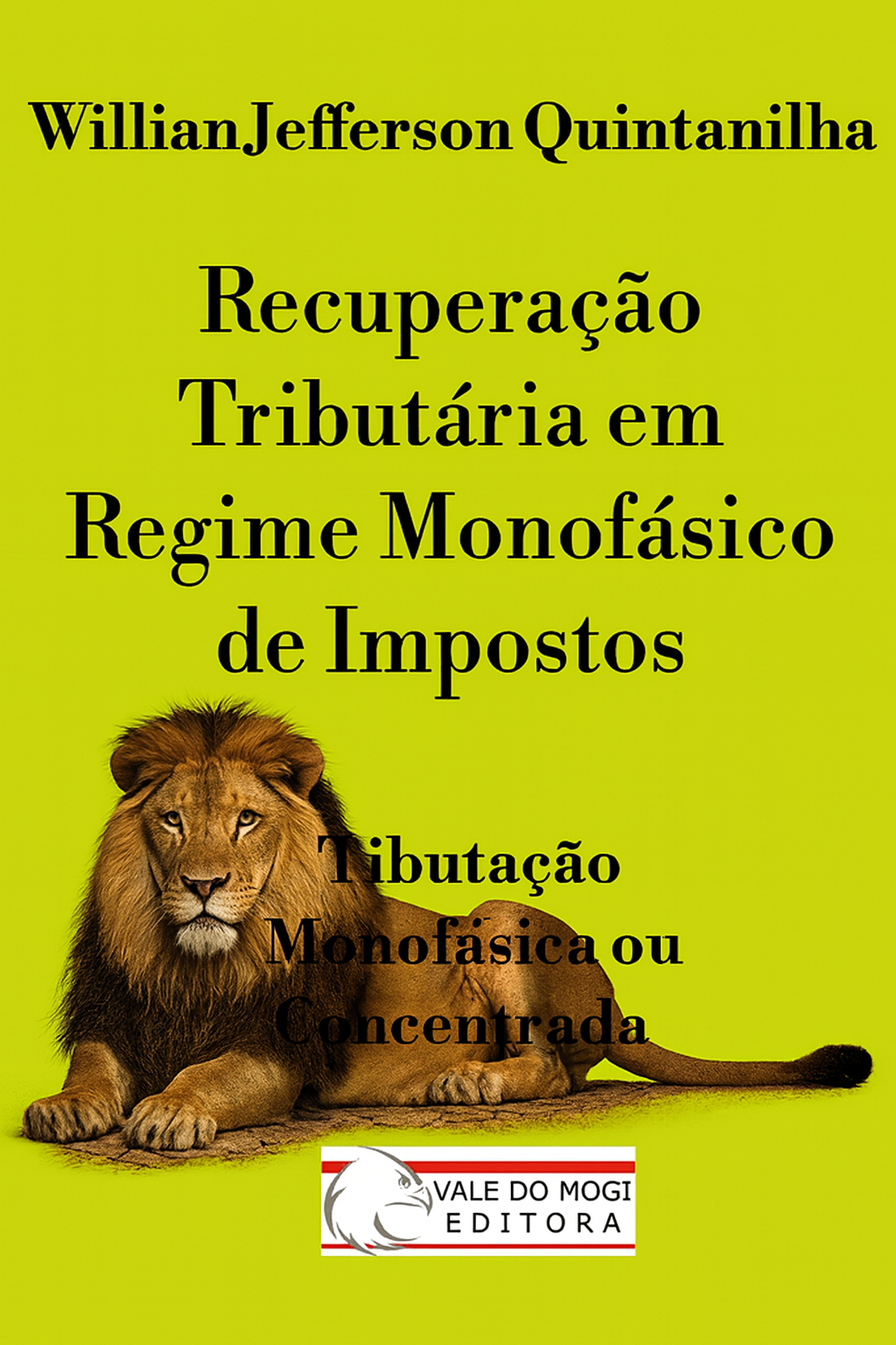 Recuperação Tributária em Regime Monofáico